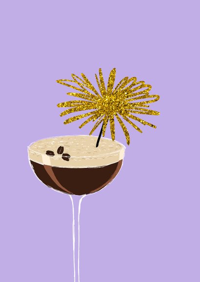 Verjaardagskaart espresso martini cocktail vrouw 2