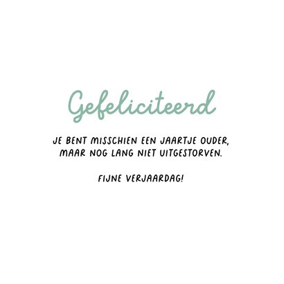 Verjaardagskaart grappig man ouwe fossiel grove humor 3