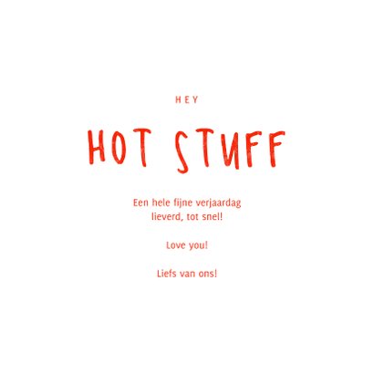 Verjaardagskaart hot stuff met pepertjes 3