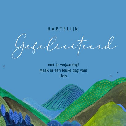 Verjaardagskaart man bergen meer avontuur 3