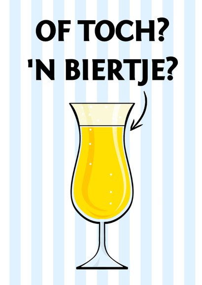 Verjaardagskaart of toch een biertje? 3