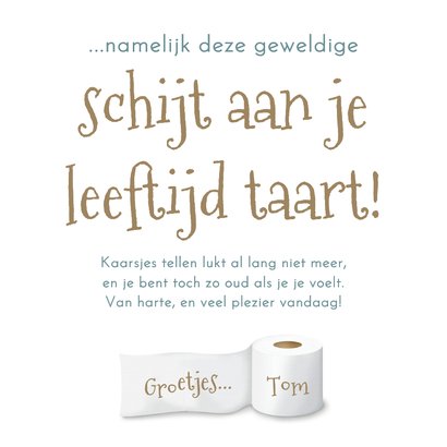 Verjaardagskaart schijt aan je leeftijd vk 3