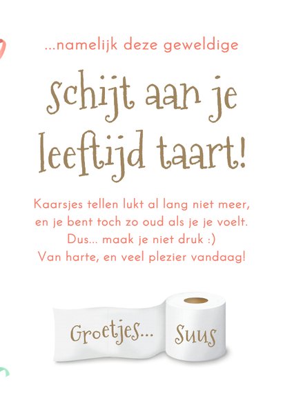 Verjaardagskaart schijt aan je leeftijd 3