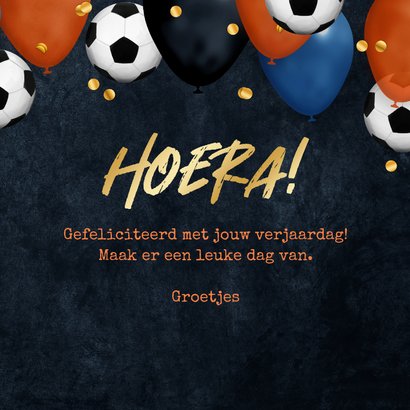 Verjaardagskaart voetbal oranje stoer ballonnen nederland 3