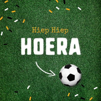 Verjaardagskaart voetbal voetbalveld bal holland confetti 2