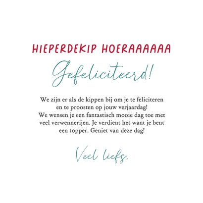 Verjaardagskaart wees er als de kippen bij 3