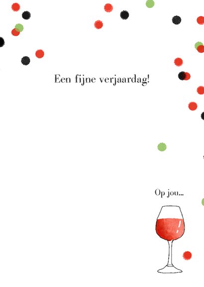 Verjaardagskaart wijn confetti 3