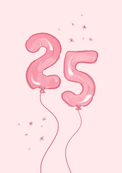 Vrolijke roze verjaardagkaart 25 jaar met cijfer ballonnen 2