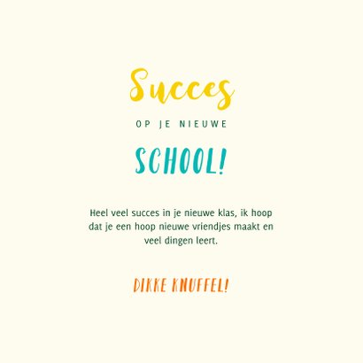 Vrolijke succeskaart succes op je nieuwe school met vosje 3