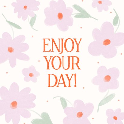 Vrolijke verjaardagskaart met roze bloemen en oranje tekst 2