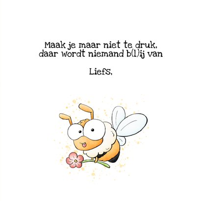 Wenskaart bijtje - Don't worry, bee happy! 3