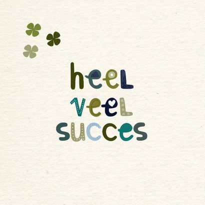Wenskaart heel veel succes examen school klavertje vier 2