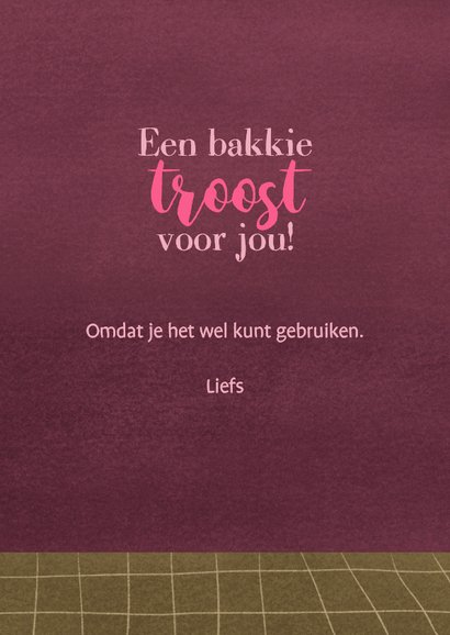 Wenskaart met bakkie troost en kopje koffie of thee 3