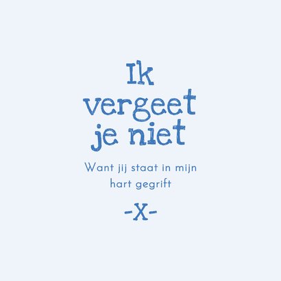 Wenskaart vergeet me niet ik denk aan jou bloemen 3