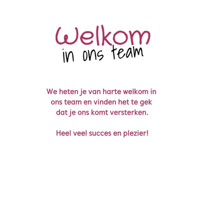 Wenskaartje welkom in ons team 3