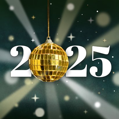 Zakelijke kerstkaart met jaartal en discobal - stralend 2025 2