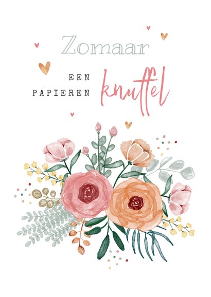 Zomaar Kaart Bloemen Dikke Knuffel Hartjes Foto Kaartje Go