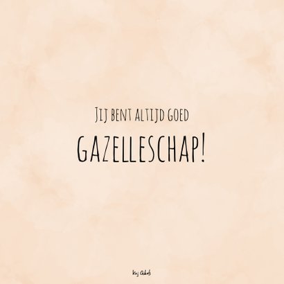 Zomaar kaart gazelle - Even gazellig 2