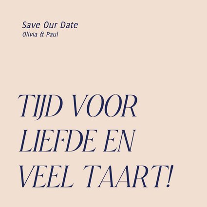 Grappige save the date kaart liefde en taart