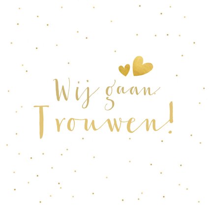 Trouwkaart wij gaan trouwen - wit met goudlook confetti