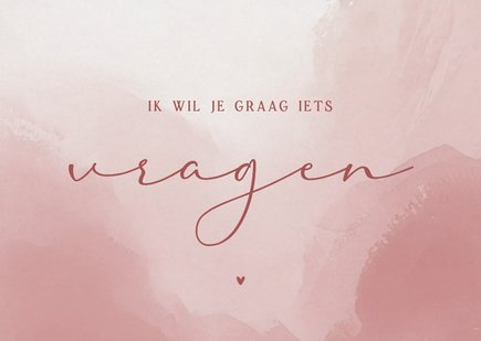 Ik wil je graag iets vragen met oudroze waterverf hartje