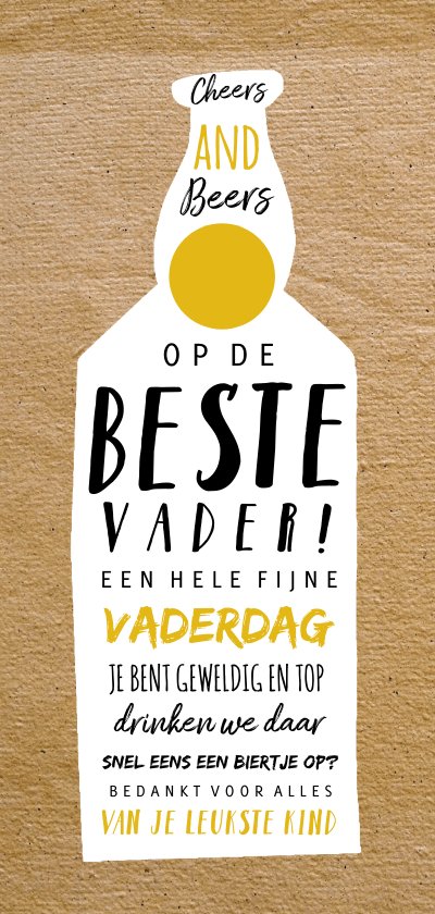 Vaderdag Cheers And Beers Beste Vader Biertje Kaartje2go