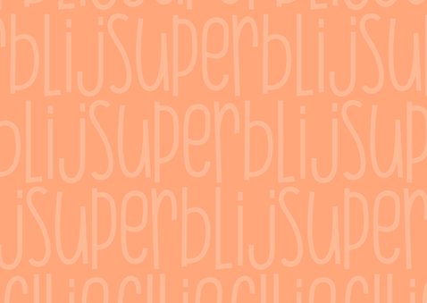 Bedankt Super blij - this says it all 2