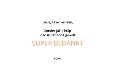 Bedankt Super blij - this says it all 3