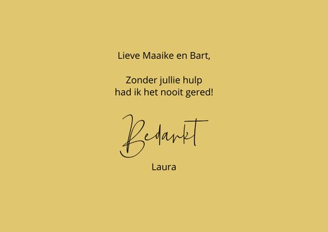 Bedankt Zooo blij this says it all 3