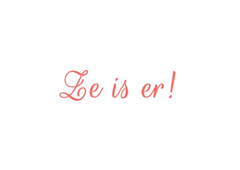 Felicitatie dochter geboren roze rood 2