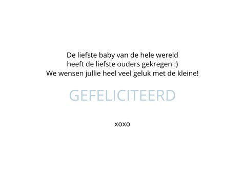 Felicitatie geboorte Lief - this says it all 3