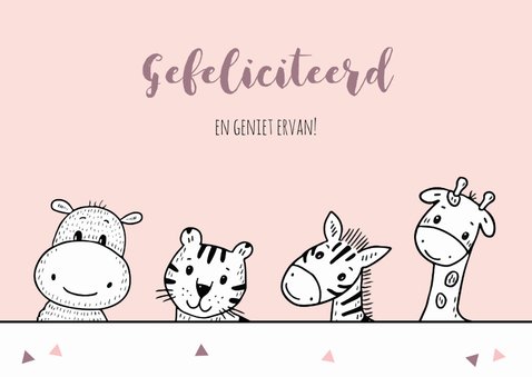 Felicitatiekaart kleindochter met safaridieren 3