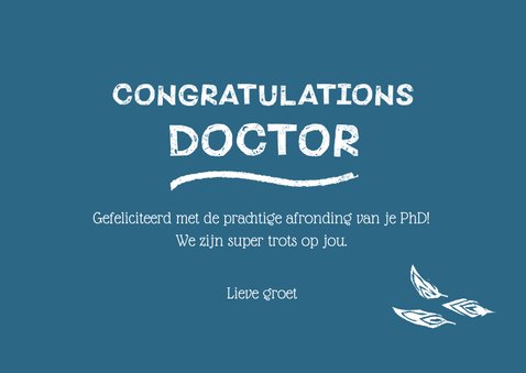 Gefeliciteerd met je PhD kaart - hoohoo you did it 3