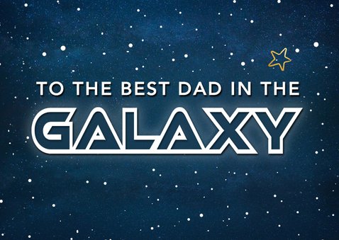 Hippe vaderdagkaart met ruimte thema best dad in the galaxy 2