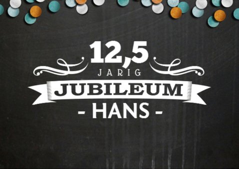 Jubileumkaart 12,5 jaar Bedrijf 2