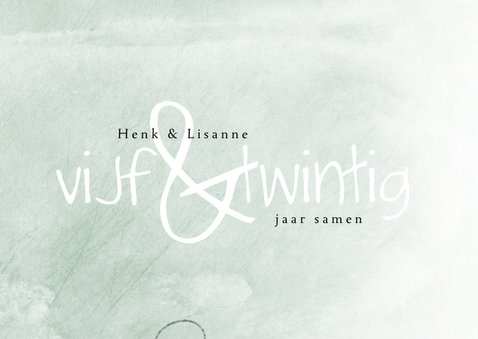 Jubileumkaart modern, 25 jaar samen speelse typografie 2
