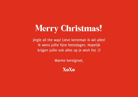 Kerstkaart met humor dear santa I want it all rood 3