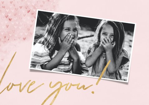 Lieve moederdag kaart hartjes, waterverf foto Love you! 2