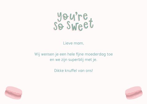 Moederdagkaart 'You're so sweet' 3
