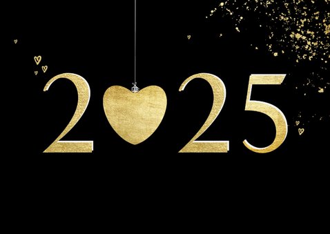 Nieuwjaarskaart gouden 2025 met hart liefdevol nieuwjaar 2