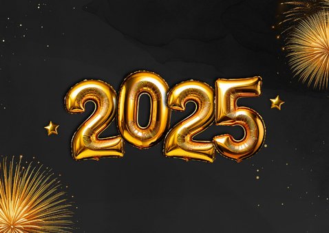 Nieuwjaarskaartje vuurwerk 2025 folieballonnen foto goud 2