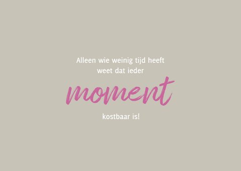 Sterkte ieder moment is kostbaar 2