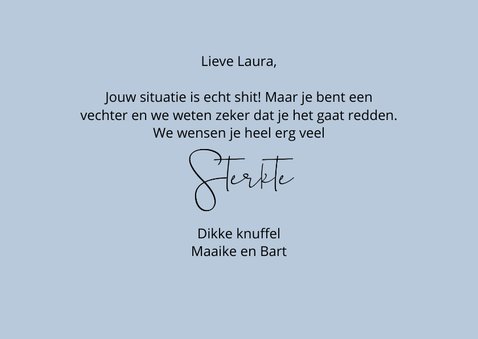 Sterkte Moedig Mens this says it all 3