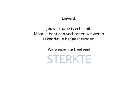 Sterktekaart moedig mens this says it all 3