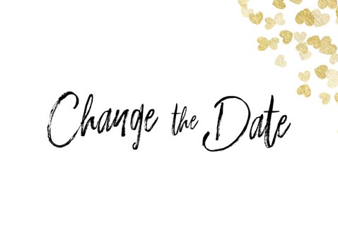 Trouwkaart Change the date gouden hartjes 2
