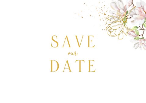 Trouwkaart save the date magnoliatakken met goudfolie 2