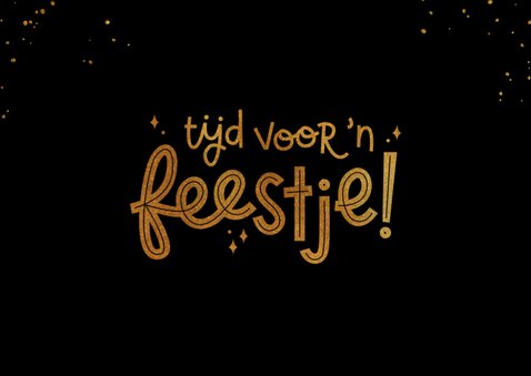 Uitnodiging jubileumfeest tijd voor 'n feestje goud 2