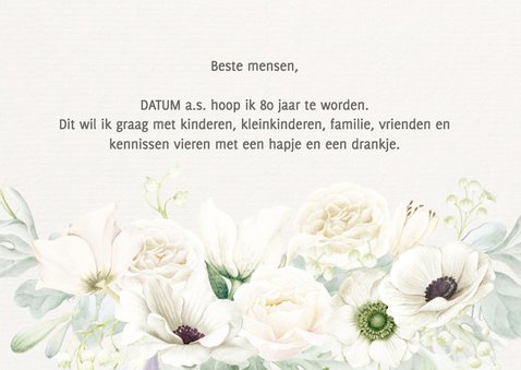 Uitnodiging witte bloemen 80 jaar 2