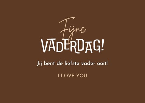 Vaderdagkaart i love you papa fotokaart iedere dag Vaderdag 3
