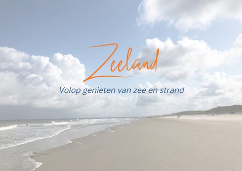 Vakantie met een zee van ruimte in Zeeland 2